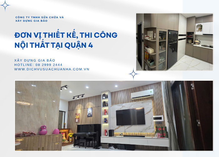 Thi công nội thất trọn gói giá rẻ tại Quận 4